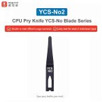YCS-No2-CPU-Prying-Blade